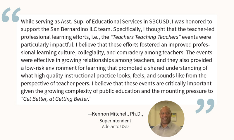Quote by Dr. Kennon Mitchell, Superintendent of Adelanto USD